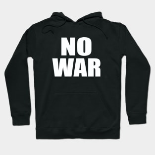 No war Hoodie